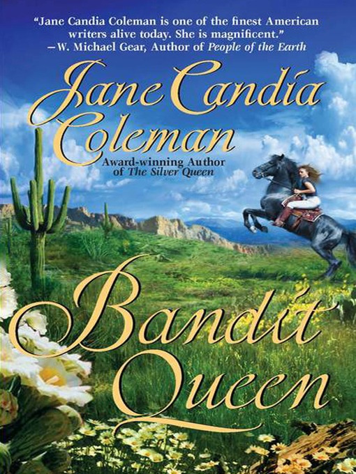 Title details for Bandit Queen by Jane Candia Coleman - Available